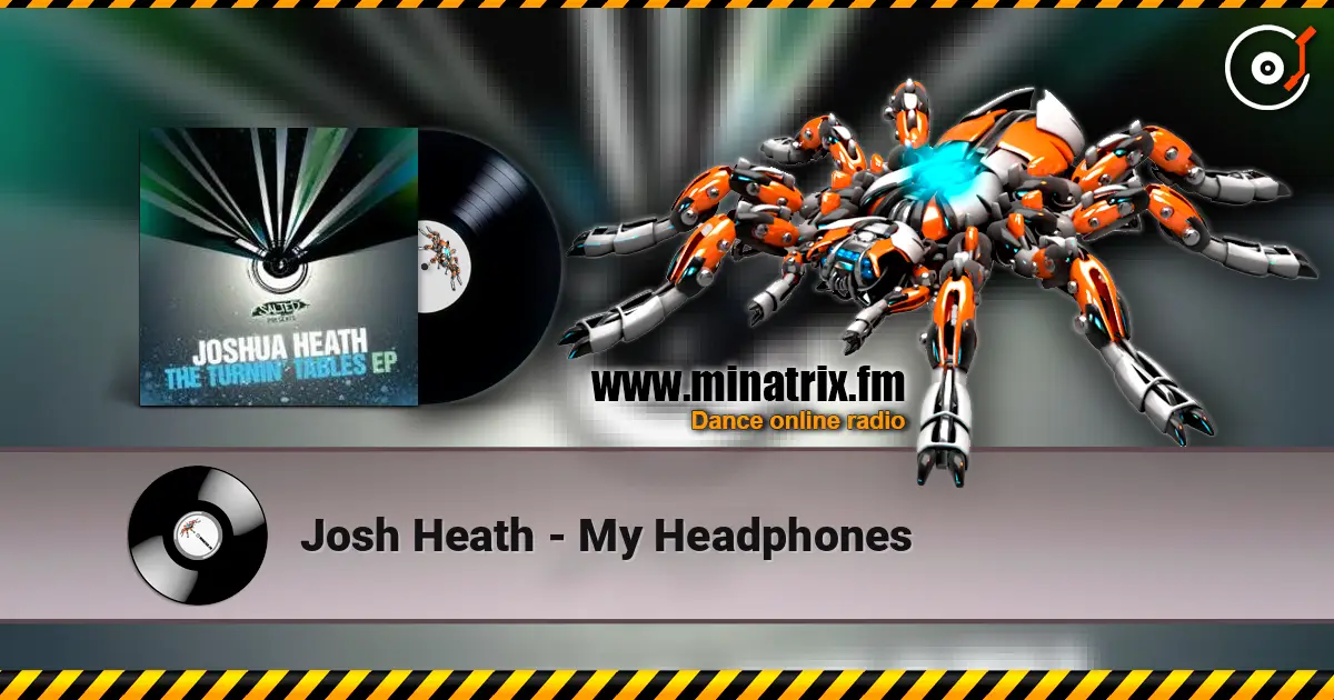 Josh Heath - My Headphones escuchar en línea en alta calidad | Minatrix.FM