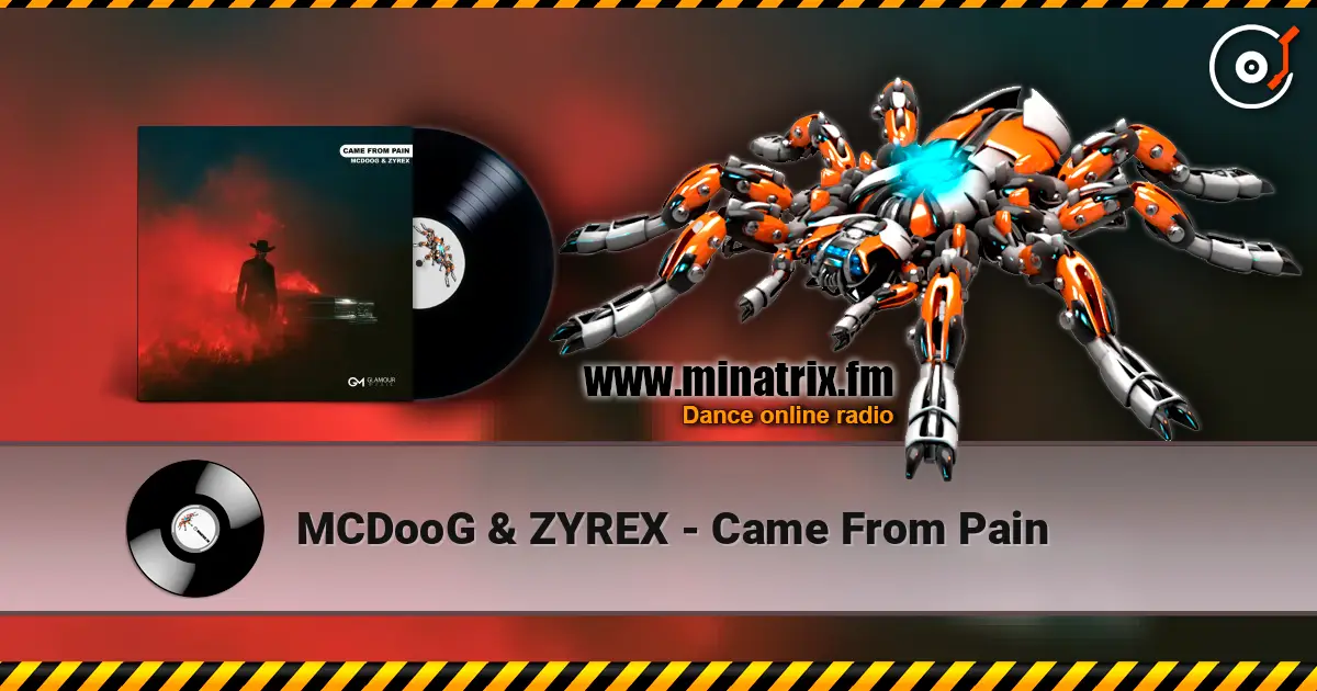 MCDooG & ZYREX - Came From Pain слушать онлайн в высоком качестве | Minatrix.FM