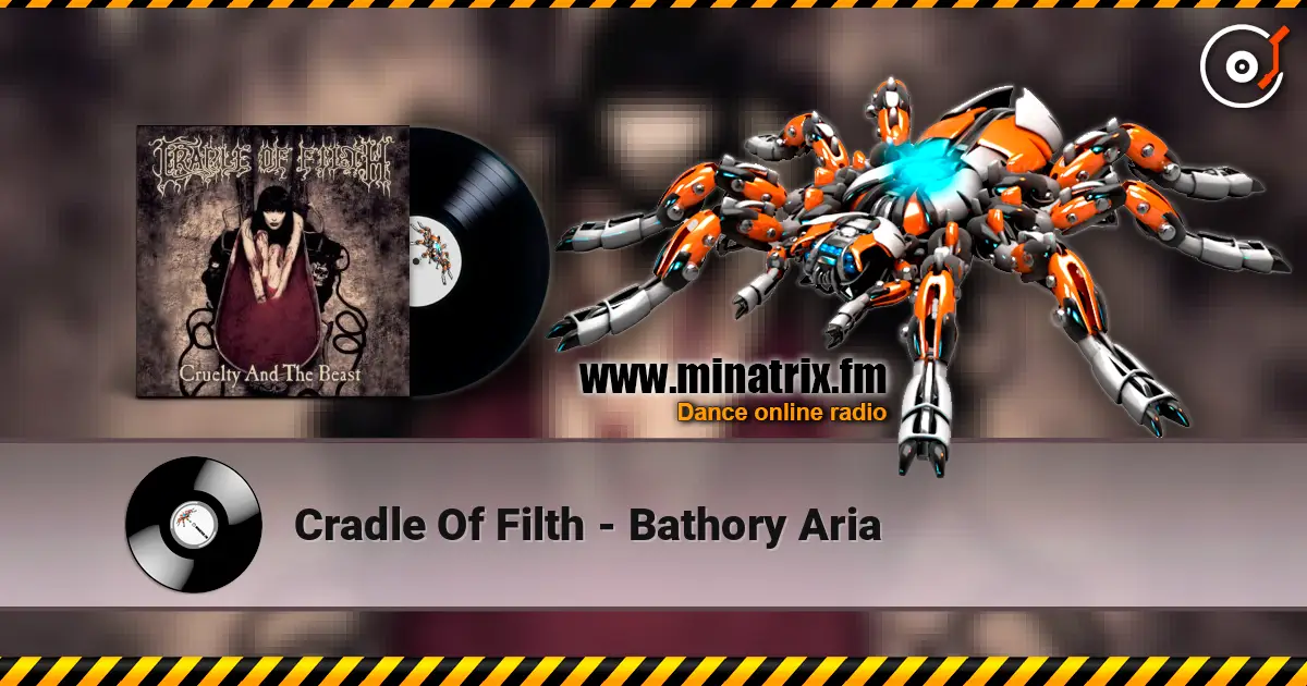 Cradle Of Filth - Bathory Aria online in hoher Qualität hören | Minatrix.FM