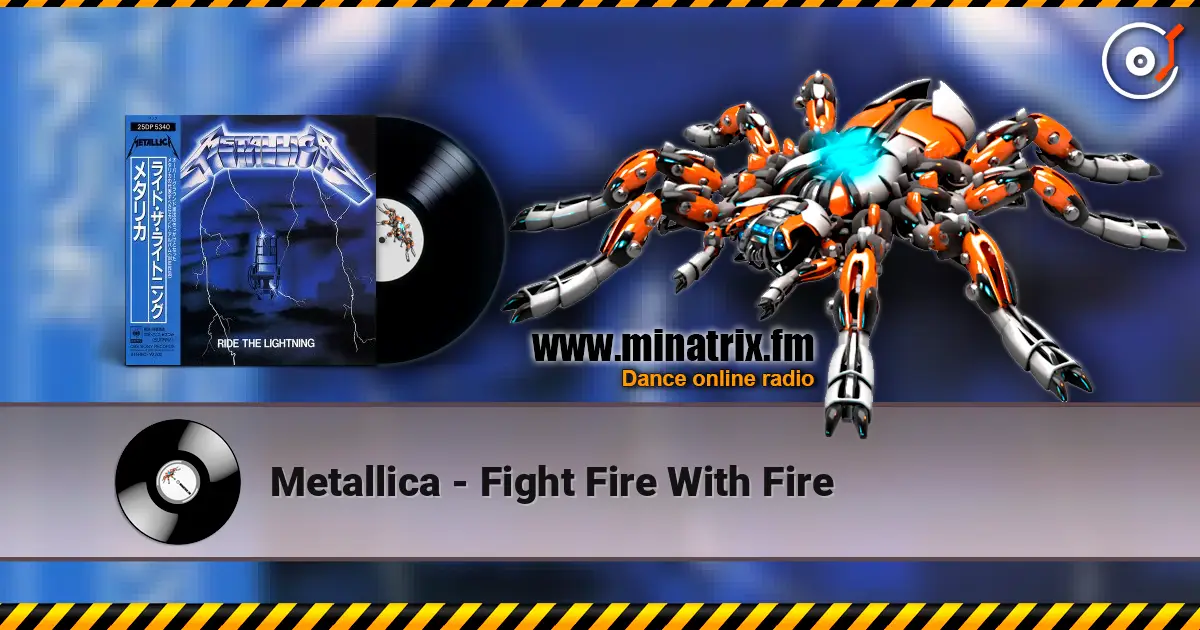Metallica - Fight Fire With Fire слушать онлайн в высоком качестве | Minatrix.FM