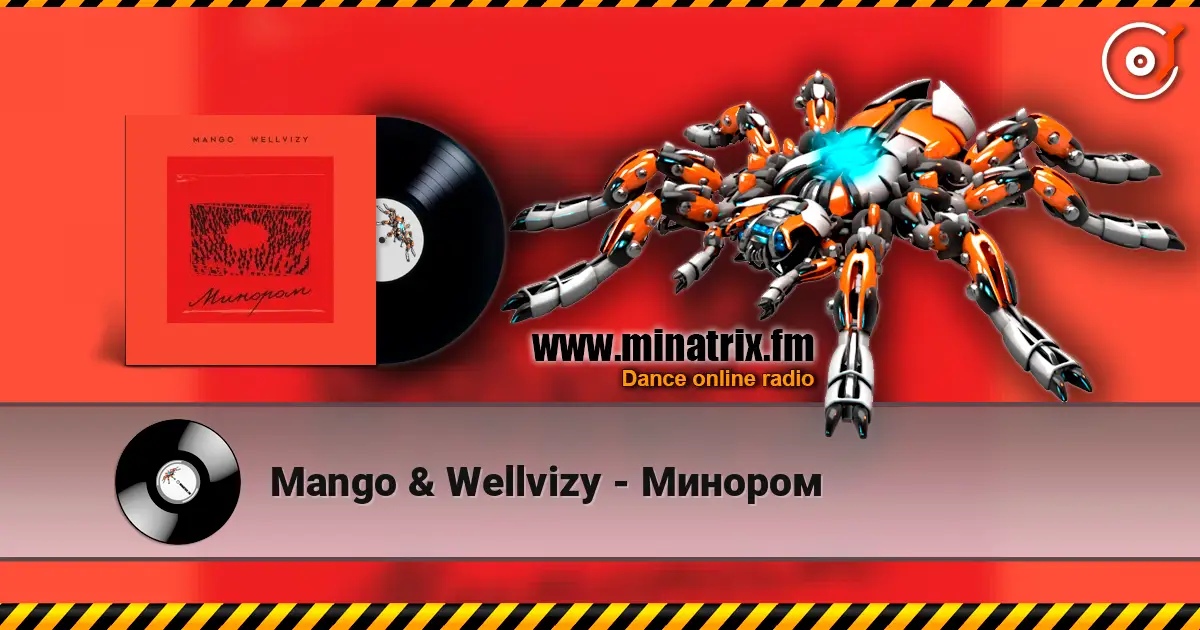 Mango & Wellvizy - Минором слушать онлайн в высоком качестве | Minatrix.FM