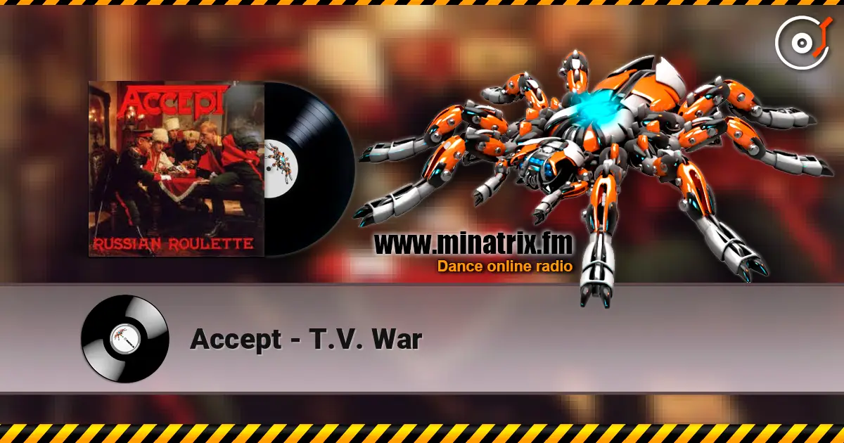 Accept - T.V. War слушать онлайн в высоком качестве | Minatrix.FM