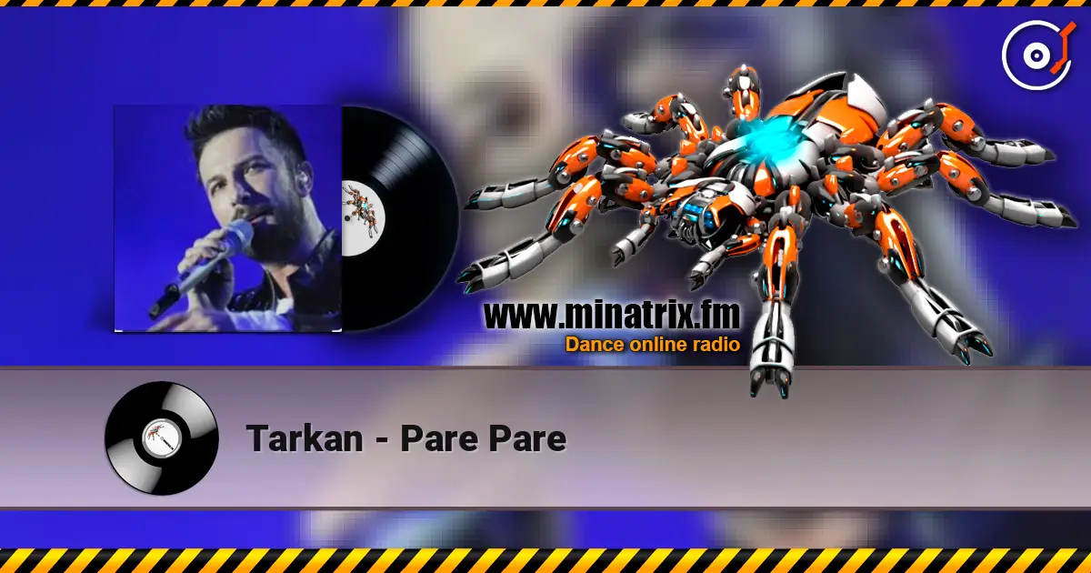 Tarkan - Pare Pare слушать онлайн в высоком качестве | Minatrix.FM