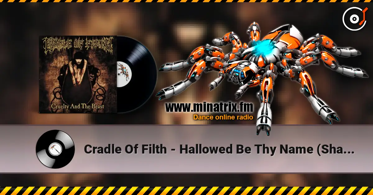 Cradle Of Filth - Hallowed Be Thy Name (Shallow Be My Grave)(Iron Maiden) слушать онлайн в высоком качестве | Minatrix.FM
