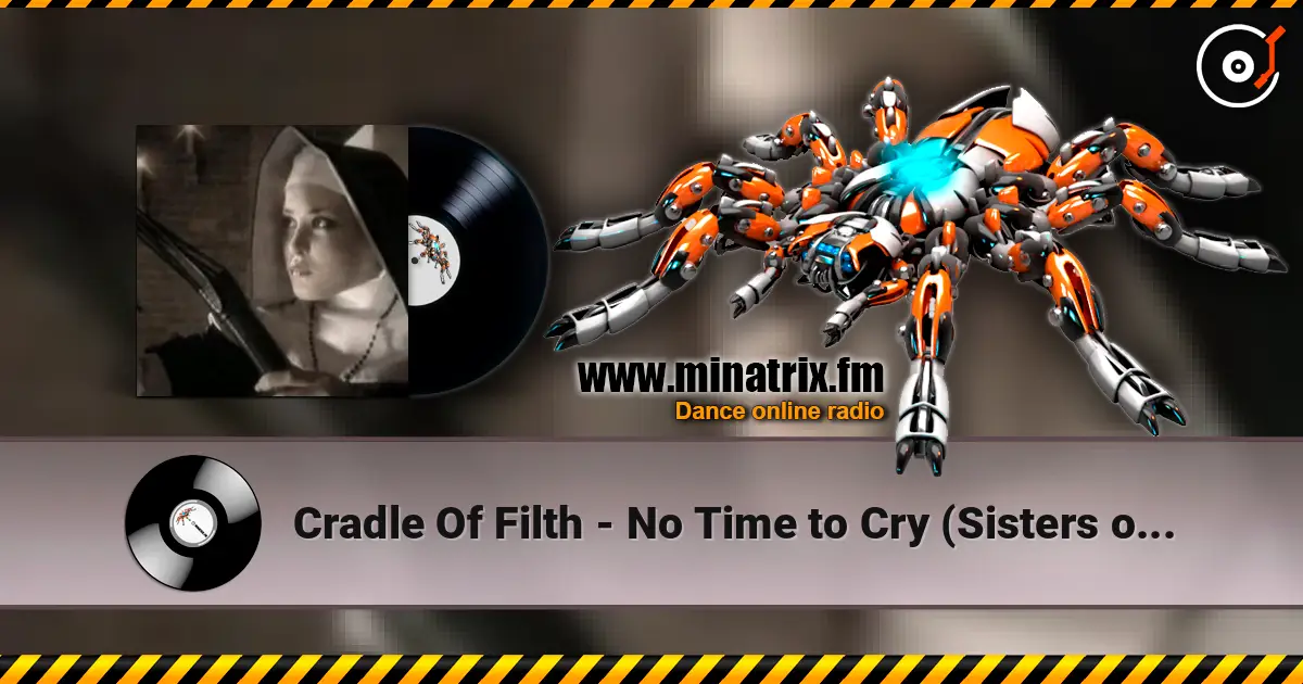 Cradle Of Filth - No Time to Cry (Sisters of Mercy cover) слушать онлайн в высоком качестве | Minatrix.FM
