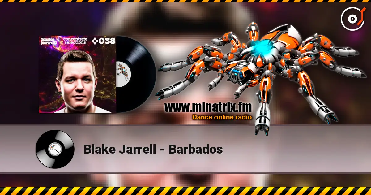 Blake Jarrell - Barbados слушать онлайн в высоком качестве | Minatrix.FM