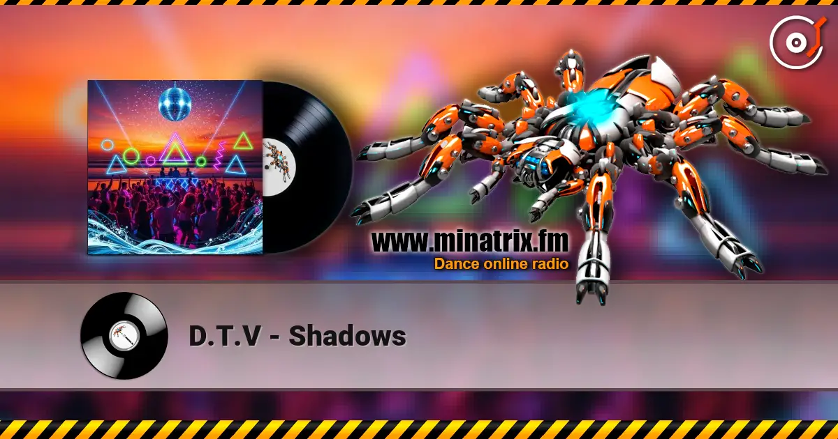 D.T.V - Shadows слушать онлайн в высоком качестве | Minatrix.FM