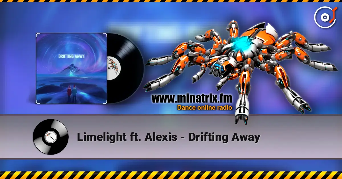 Limelight ft. Alexis - Drifting Away слушать онлайн в высоком качестве | Minatrix.FM