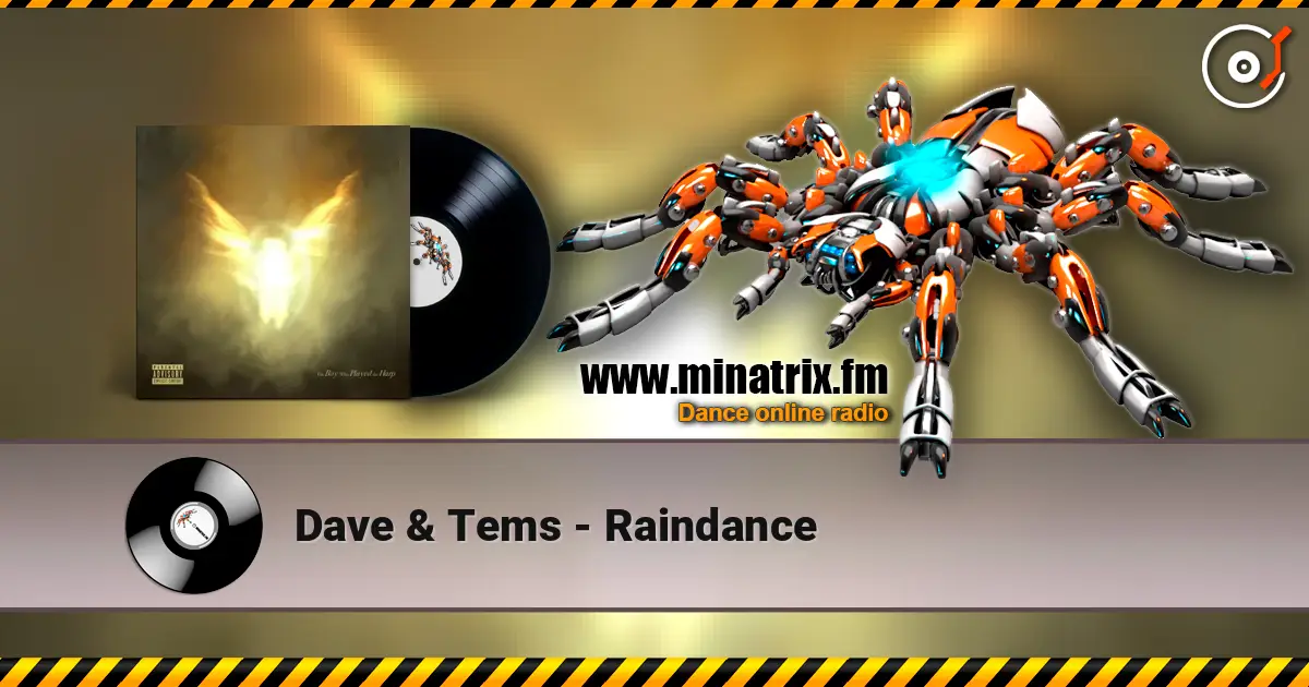 Dave & Tems - Raindance слушать онлайн в высоком качестве | Minatrix.FM