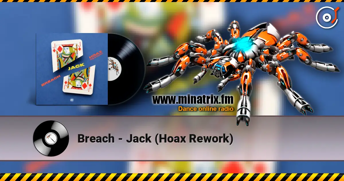 Breach - Jack (Hoax Rework) слушать онлайн в высоком качестве | Minatrix.FM