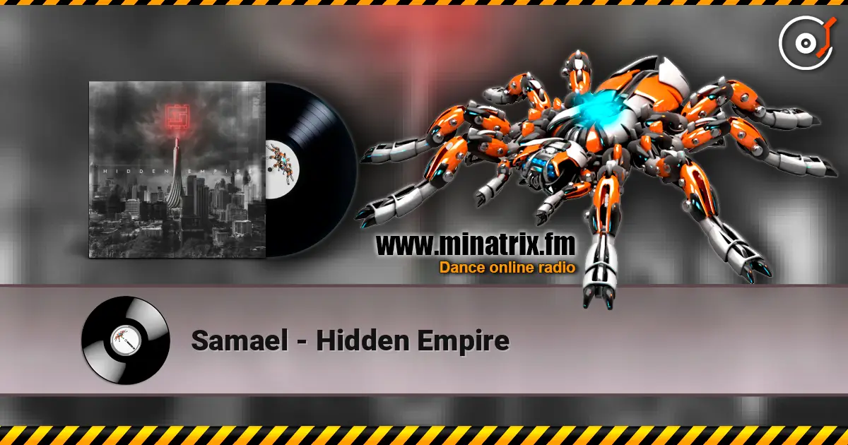 Samael - Hidden Empire слушать онлайн в высоком качестве | Minatrix.FM
