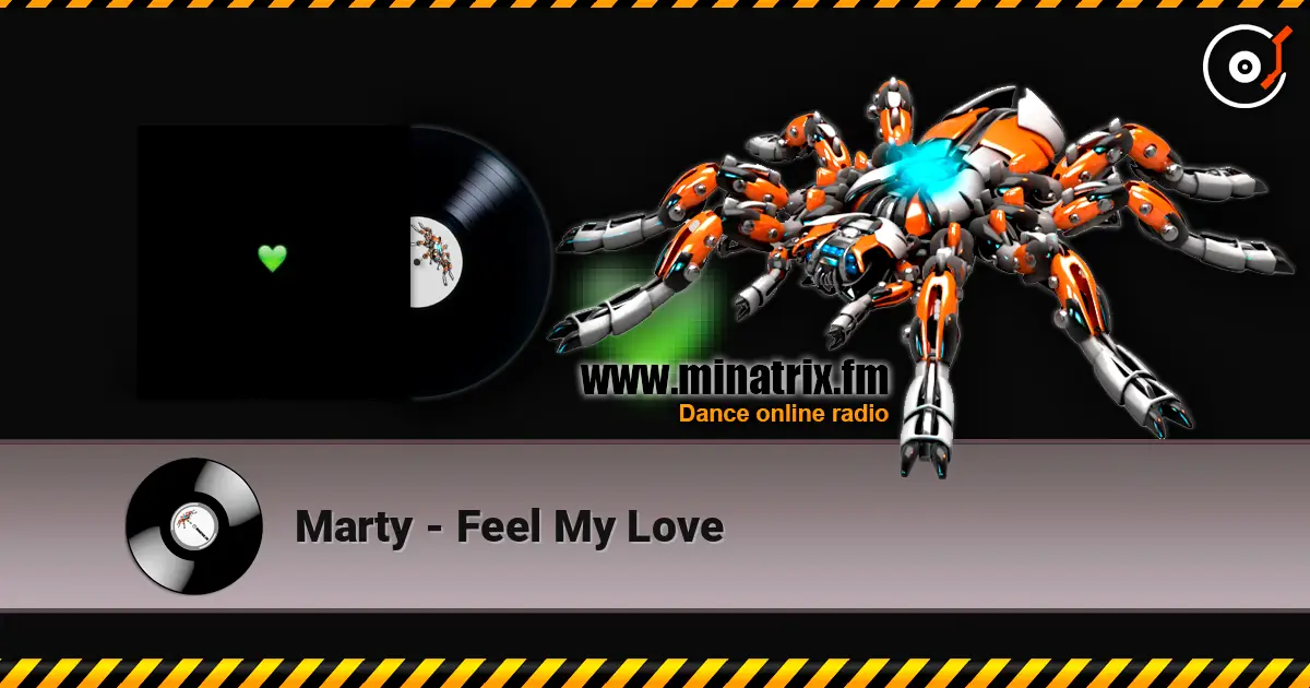 Marty - Feel My Love слушать онлайн в высоком качестве | Minatrix.FM