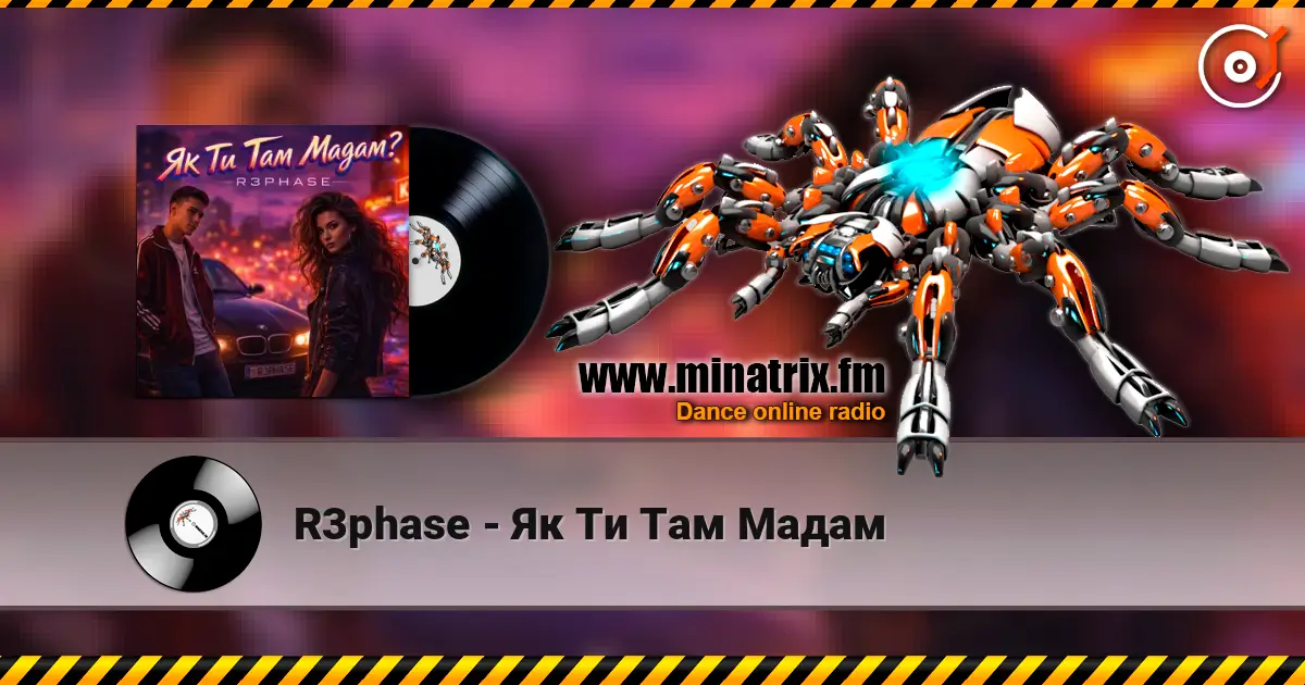 R3phase - Як Ти Там Мадам слушать онлайн в высоком качестве | Minatrix.FM