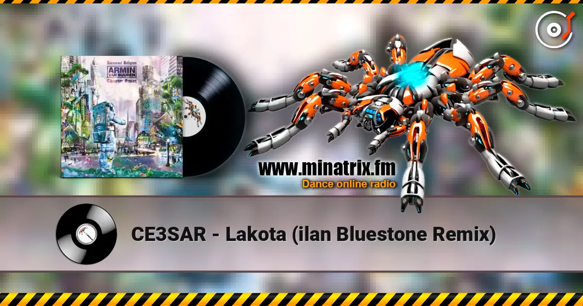 CE3SAR - Lakota (ilan Bluestone Remix) слушать онлайн в высоком качестве | Minatrix.FM