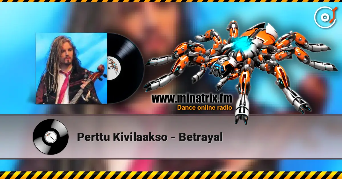 Perttu Kivilaakso - Betrayal слушать онлайн в высоком качестве | Minatrix.FM