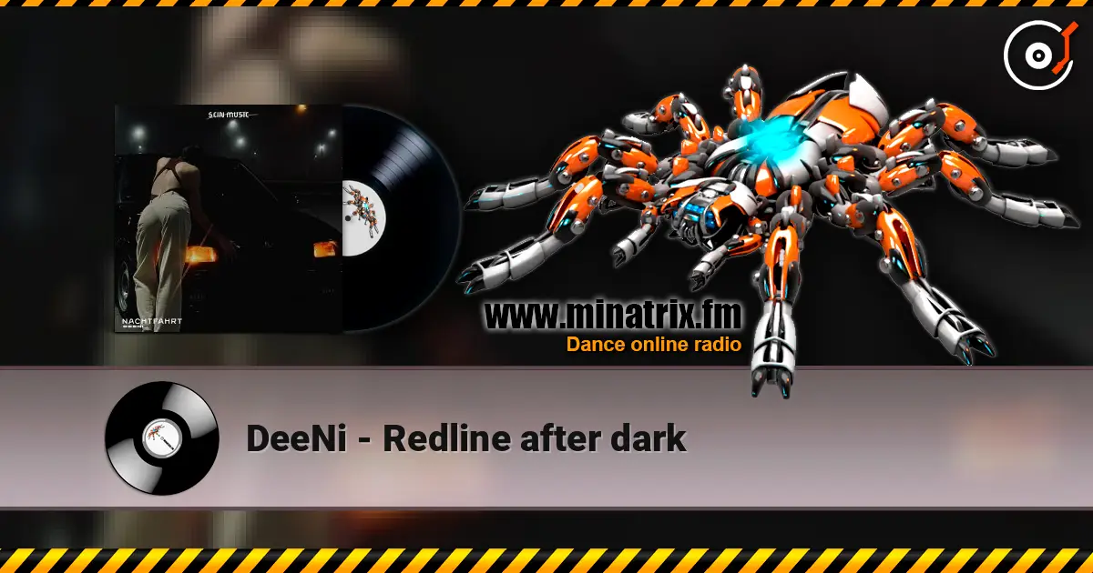 DeeNi - Redline after dark слушать онлайн в высоком качестве | Minatrix.FM