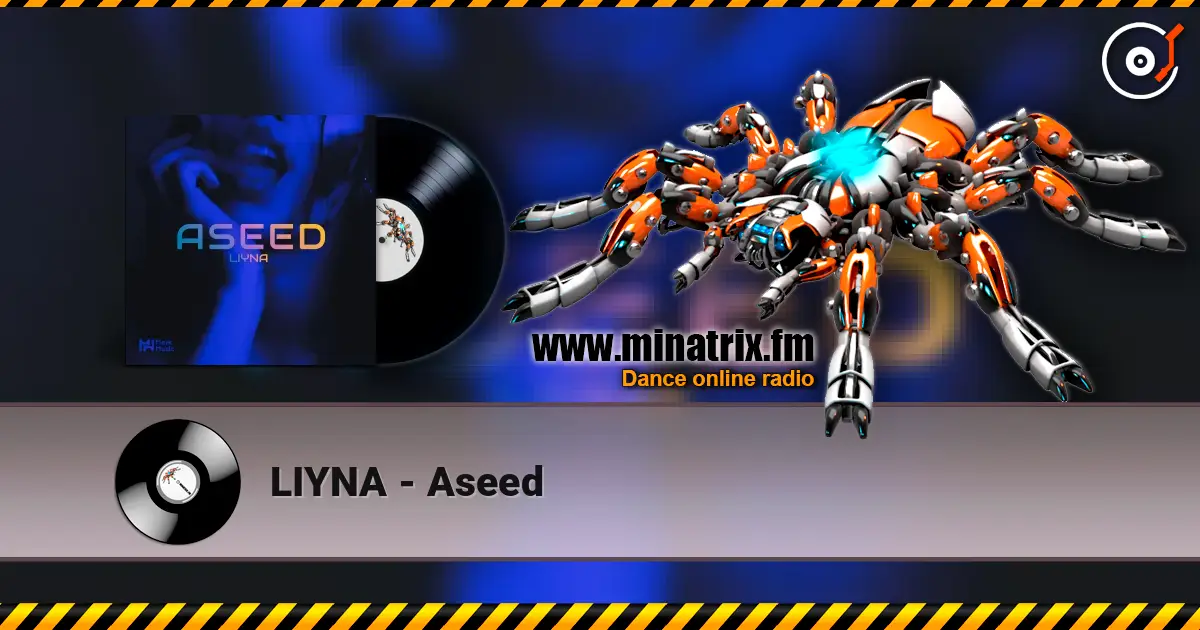 LIYNA - Aseed слушать онлайн в высоком качестве | Minatrix.FM