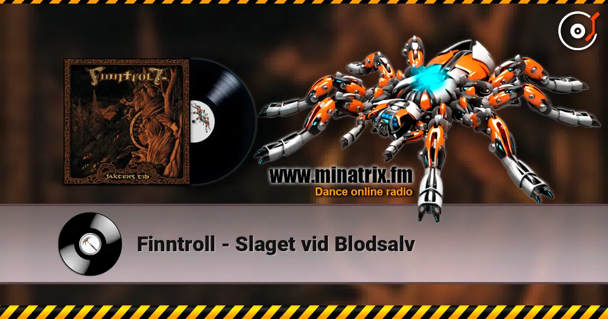 Finntroll - Slaget vid Blodsalv слушать онлайн в высоком качестве | Minatrix.FM