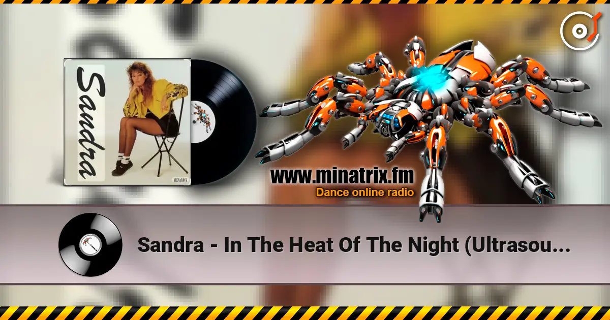 Sandra - In The Heat Of The Night (Ultrasound Mix) écouter en ligne en haute qualité | Minatrix.FM