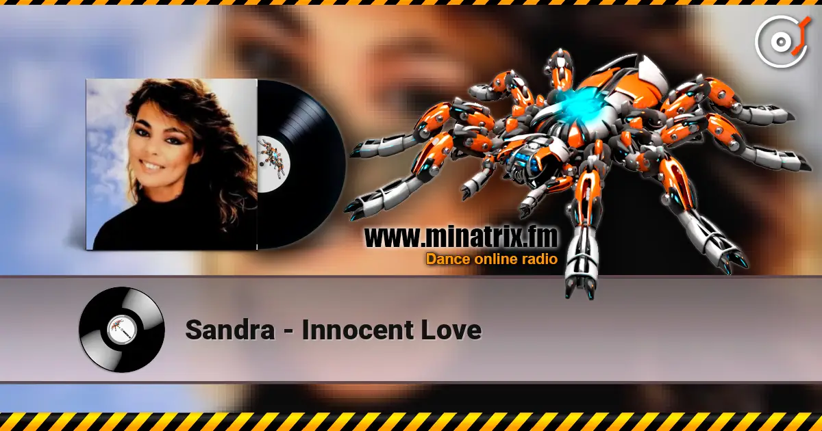 Sandra - Innocent Love écouter en ligne en haute qualité | Minatrix.FM