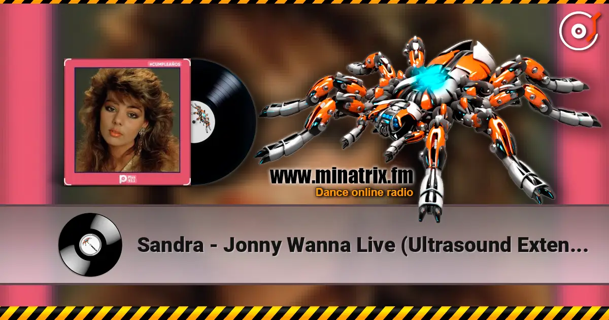 Sandra - Jonny Wanna Live (Ultrasound Extended Mix) écouter en ligne en haute qualité | Minatrix.FM