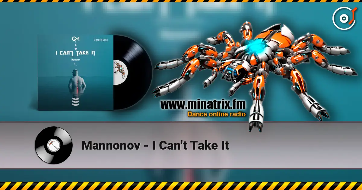 Mannonov - I Can't Take It слушать онлайн в высоком качестве | Minatrix.FM