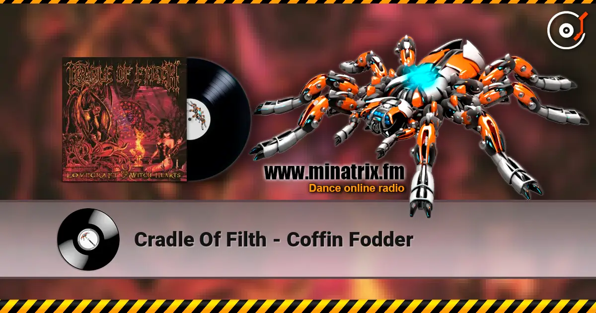 Cradle Of Filth - Coffin Fodder слушать онлайн в высоком качестве | Minatrix.FM
