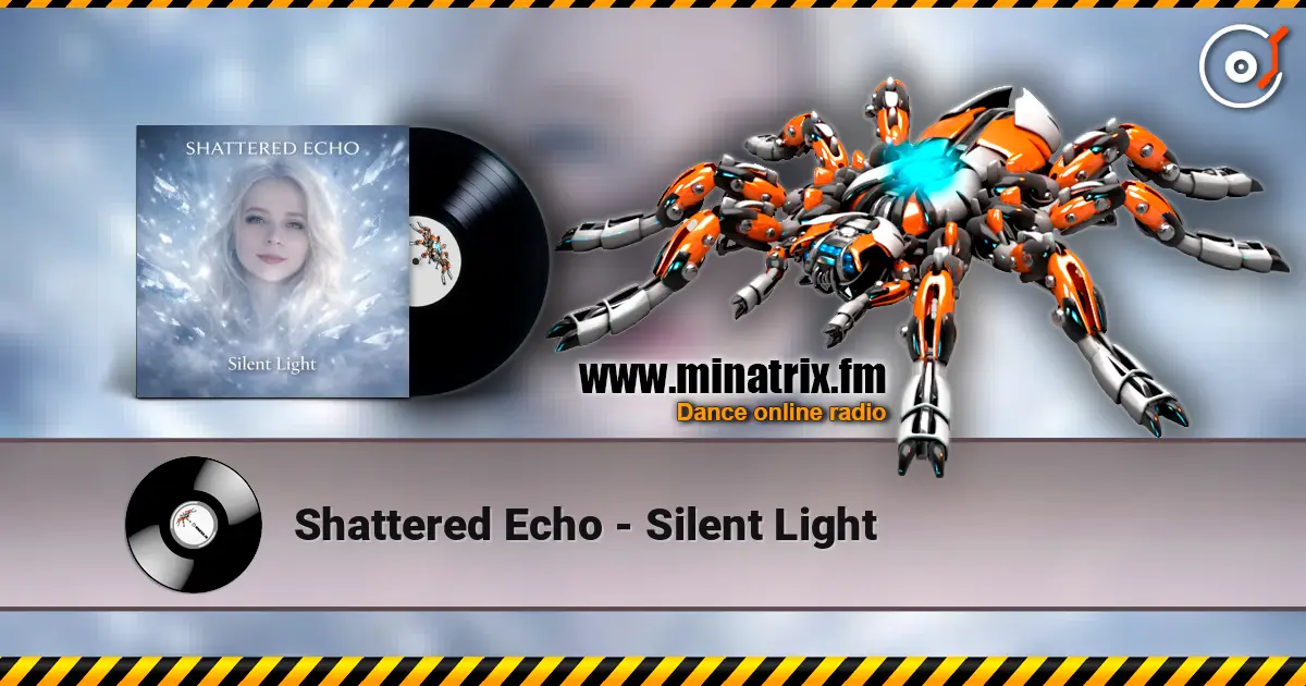 Shattered Echo - Silent Light слушать онлайн в высоком качестве | Minatrix.FM