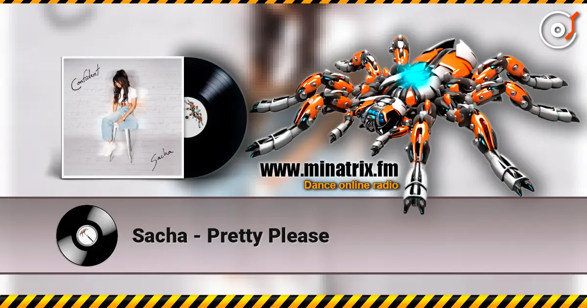 Sacha - Pretty Please слушать онлайн в высоком качестве | Minatrix.FM