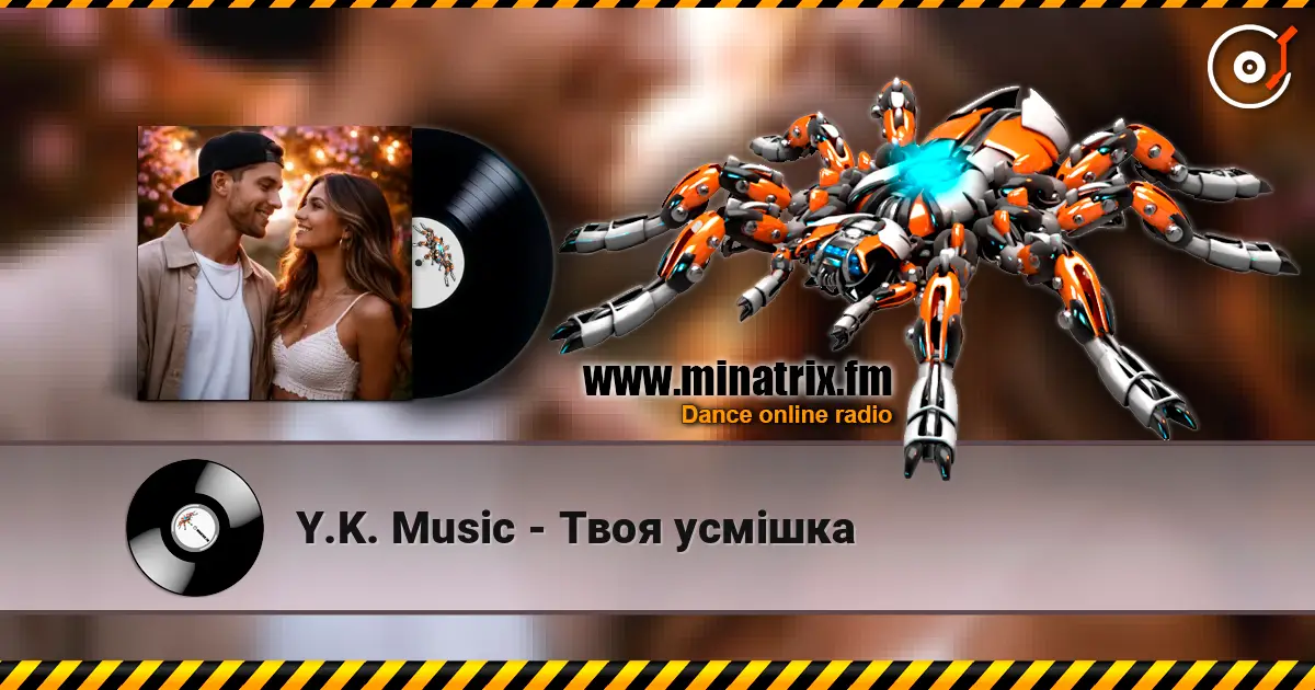 Y.K. Music - Твоя усмішка слушать онлайн в высоком качестве | Minatrix.FM