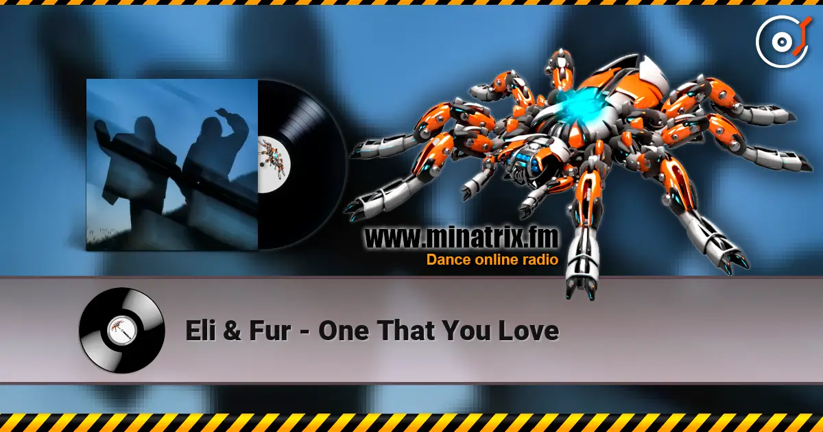 Eli & Fur - One That You Love слушать онлайн в высоком качестве | Minatrix.FM