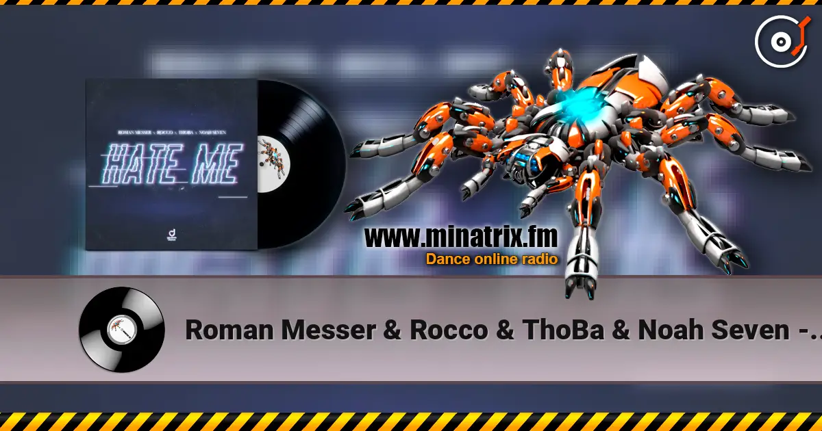 Roman Messer & Rocco & ThoBa & Noah Seven - Hate Me слушать онлайн в высоком качестве | Minatrix.FM