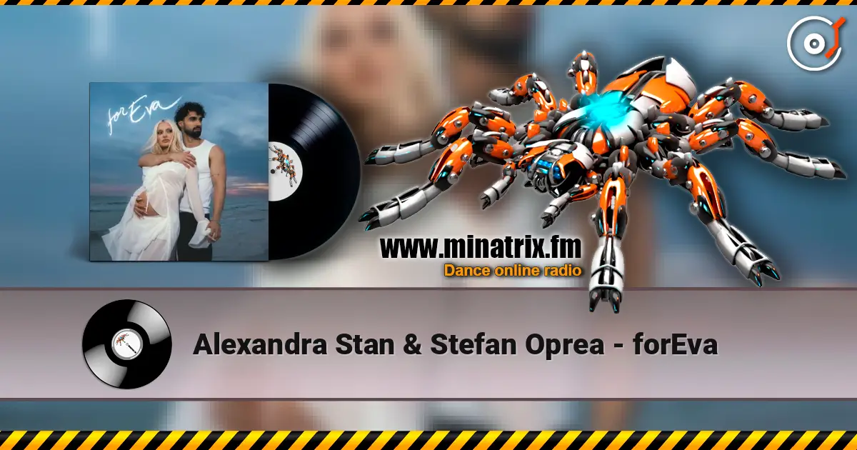 Alexandra Stan & Stefan Oprea - forEva listen online in high quality | Minatrix.FM