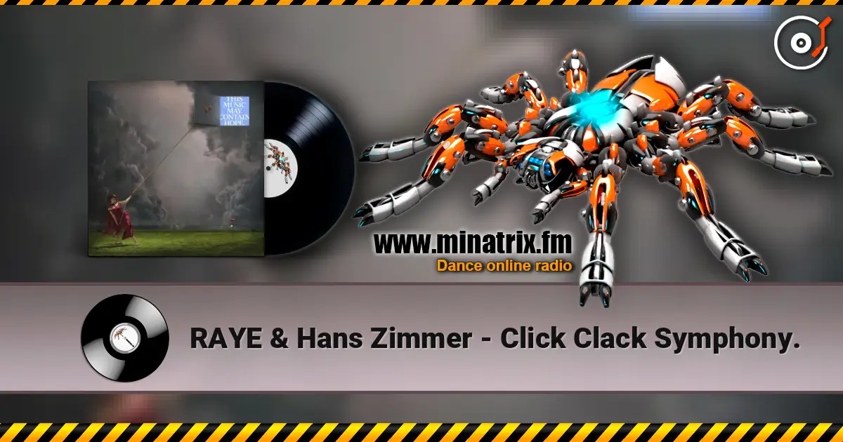 RAYE & Hans Zimmer - Click Clack Symphony. слушать онлайн в высоком качестве | Minatrix.FM