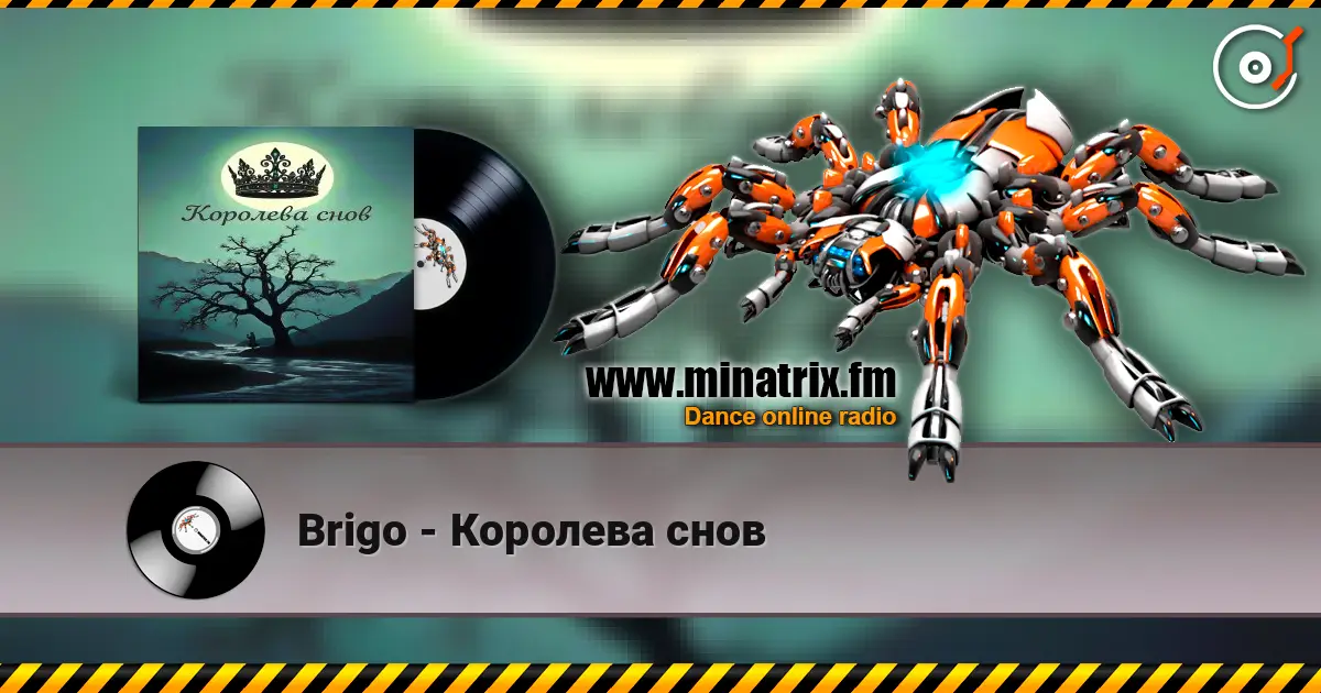 Brigo - Королева снов слушать онлайн в высоком качестве | Minatrix.FM