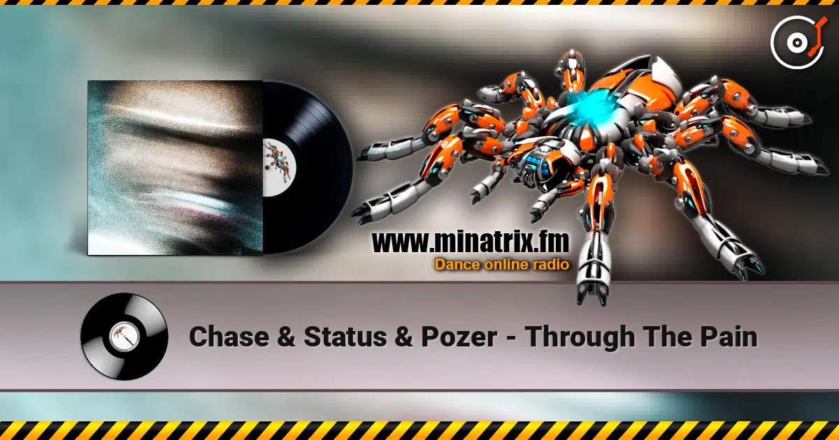 Chase & Status & Pozer - Through The Pain слушать онлайн в высоком качестве | Minatrix.FM