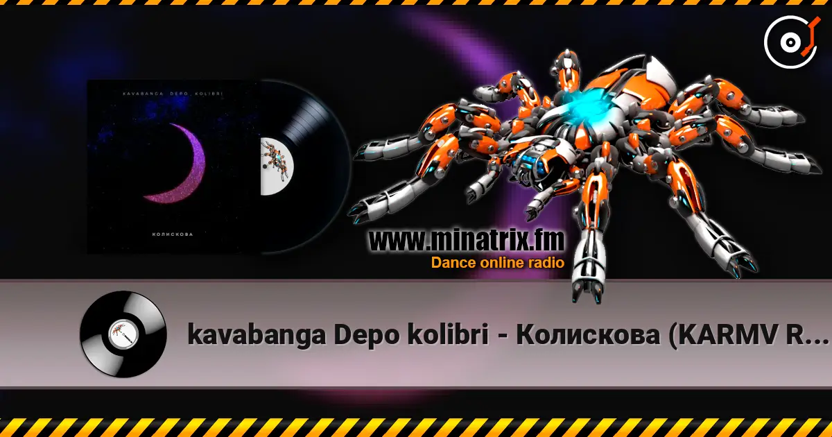 kavabanga Depo kolibri - Колискова (KARMV REMIX) слушать онлайн в высоком качестве | Minatrix.FM
