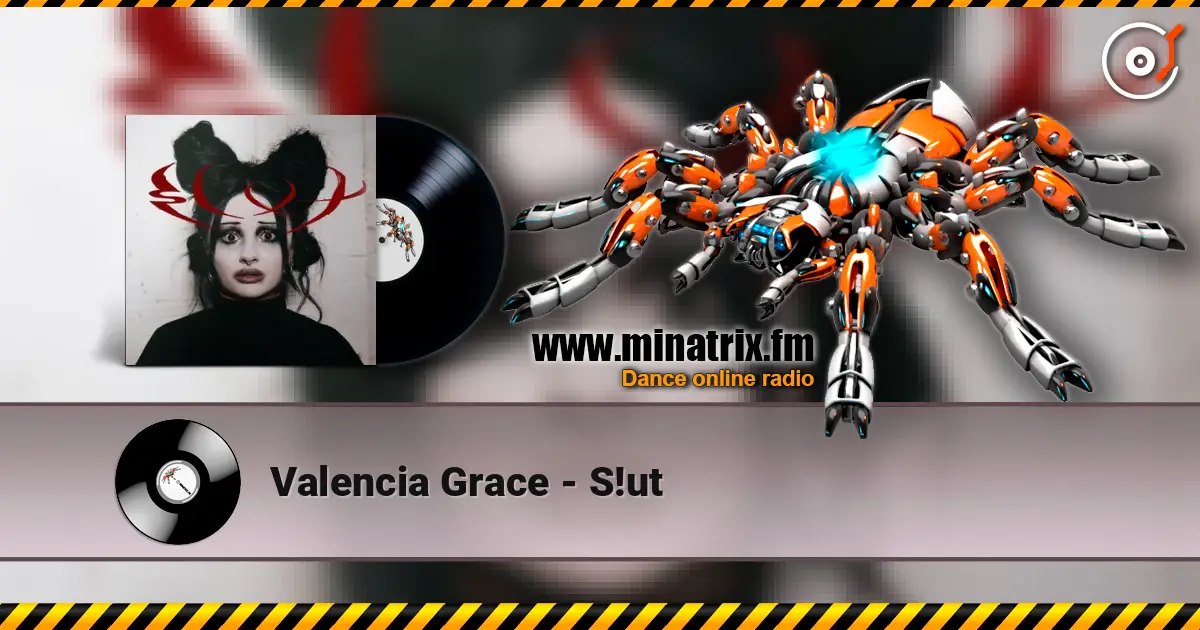 Valencia Grace - S!ut слушать онлайн в высоком качестве | Minatrix.FM