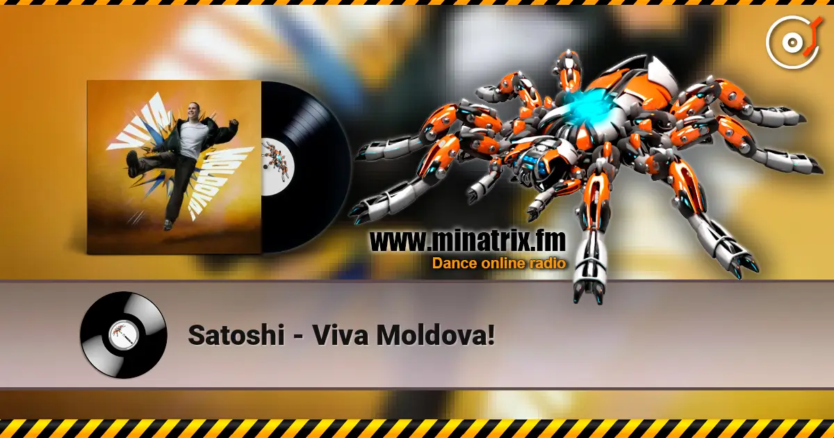 Satoshi - Viva Moldova! слушать онлайн в высоком качестве | Minatrix.FM