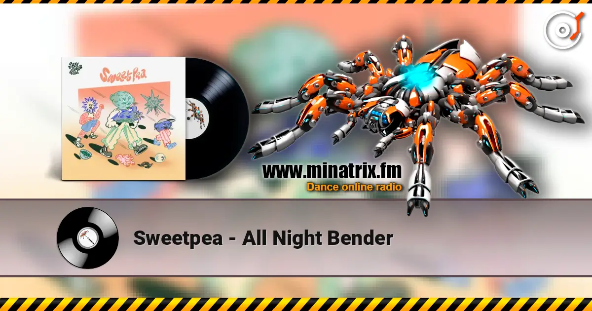 Sweetpea - All Night Bender слушать онлайн в высоком качестве | Minatrix.FM