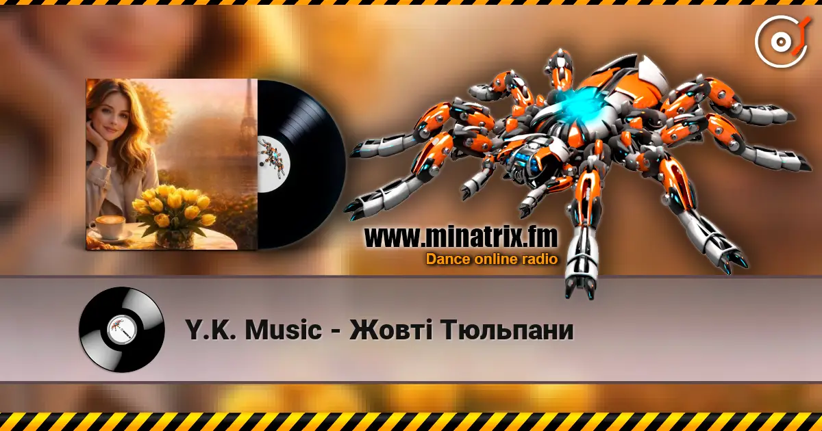 Y.K. Music - Жовті Тюльпани слушать онлайн в высоком качестве | Minatrix.FM