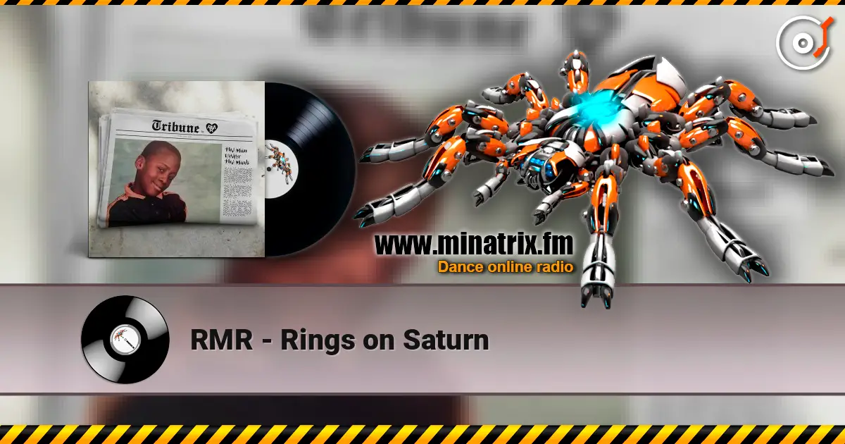 RMR - Rings on Saturn слушать онлайн в высоком качестве | Minatrix.FM