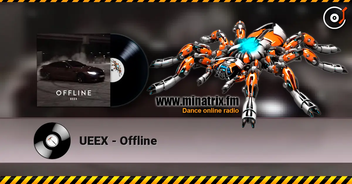 UEEX - Offline слушать онлайн в высоком качестве | Minatrix.FM