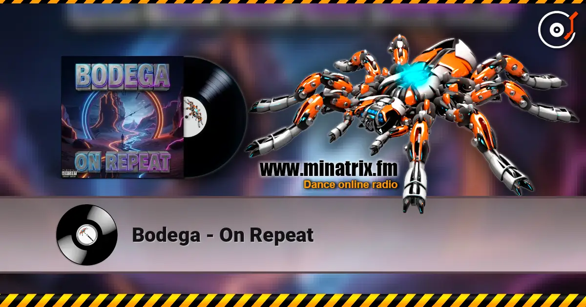 Bodega - On Repeat слушать онлайн в высоком качестве | Minatrix.FM