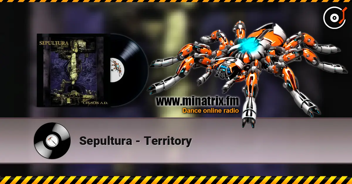 Sepultura - Territory слушать онлайн в высоком качестве | Minatrix.FM