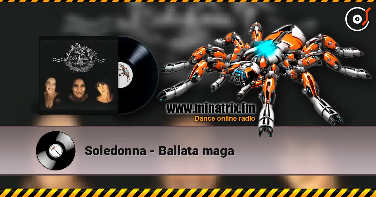 Soledonna - Ballata maga слушать онлайн в высоком качестве | Minatrix.FM