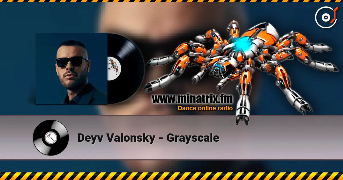 Deyv Valonsky - Grayscale слушать онлайн в высоком качестве | Minatrix.FM