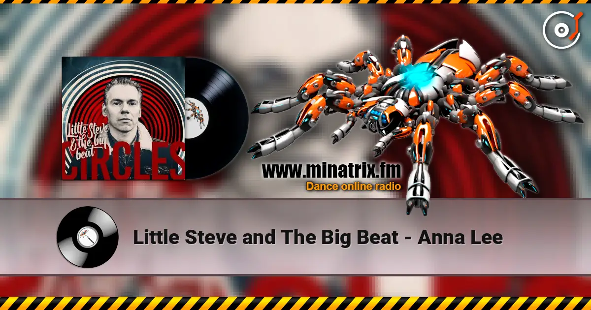 Little Steve and The Big Beat - Anna Lee слушать онлайн в высоком качестве | Minatrix.FM