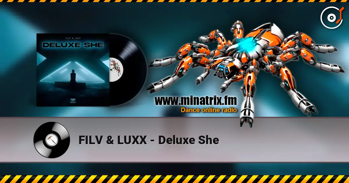 FILV & LUXX - Deluxe She слушать онлайн в высоком качестве | Minatrix.FM