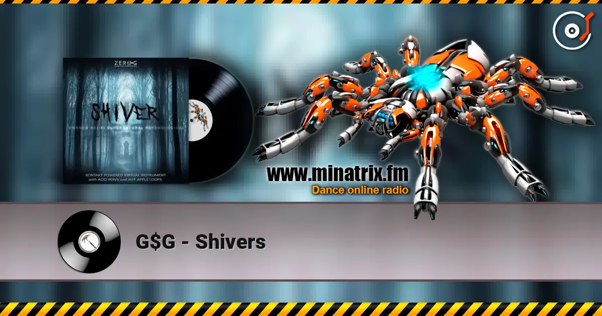 G$G - Shivers слушать онлайн в высоком качестве | Minatrix.FM